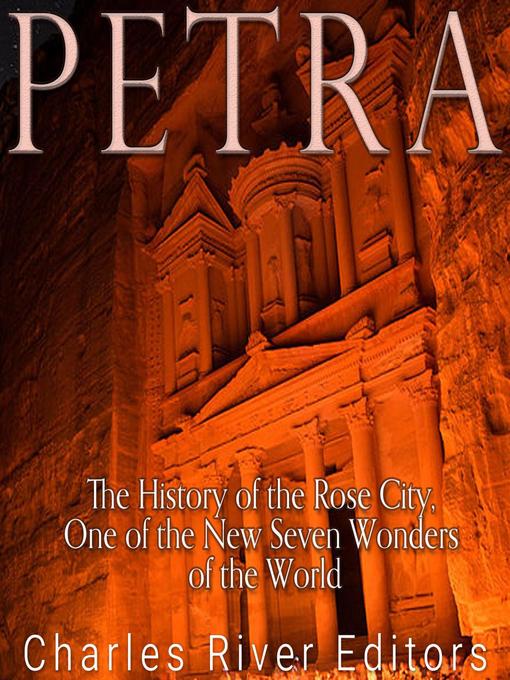 Title details for Petra by Charles River Editors - Wait list